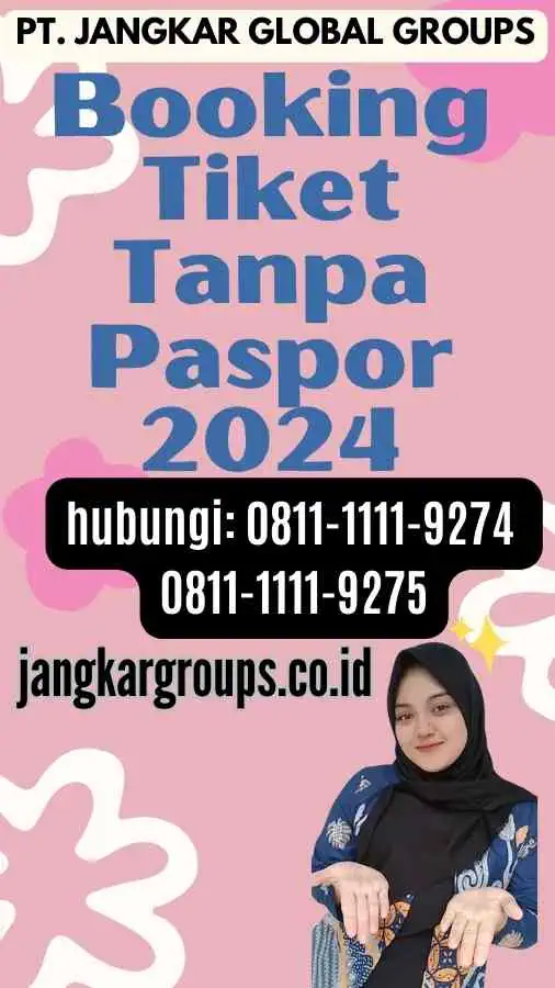 Booking Tiket Tanpa Paspor 2024