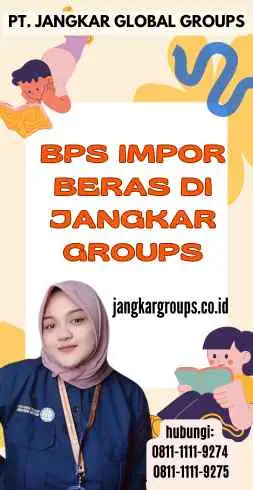 Bps Impor Beras di Jangkar Groups