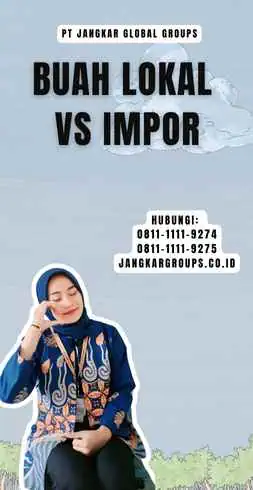 Buah Lokal Vs Impor