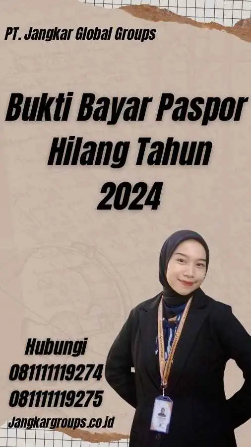 Bukti Bayar Paspor Hilang Tahun 2024