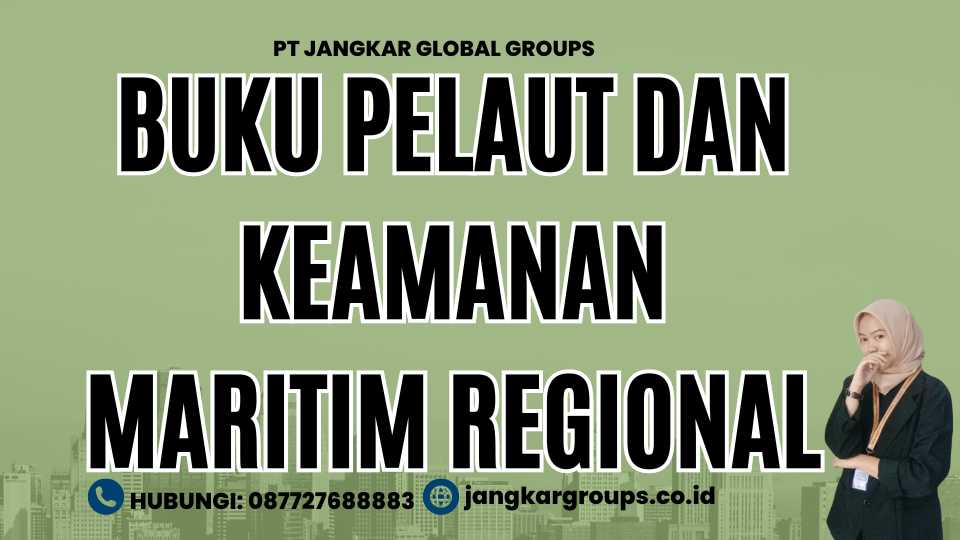 Buku Pelaut Dan Keamanan Maritim Regional