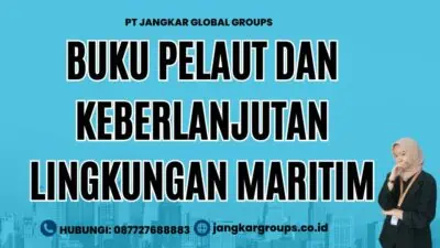 Buku Pelaut Dan Keberlanjutan Lingkungan Maritim