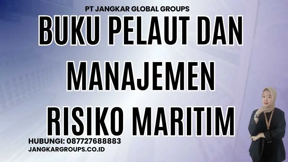 Buku Pelaut Dan Manajemen Risiko Maritim