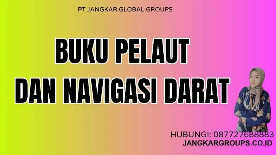 Buku Pelaut Dan Navigasi Darat