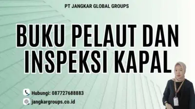 Buku Pelaut dan Inspeksi Kapal