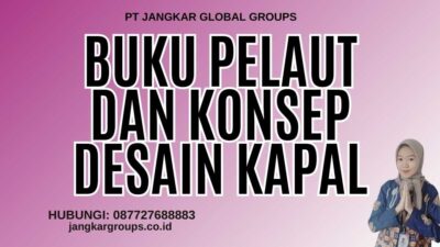 Buku Pelaut dan Konsep Desain Kapal