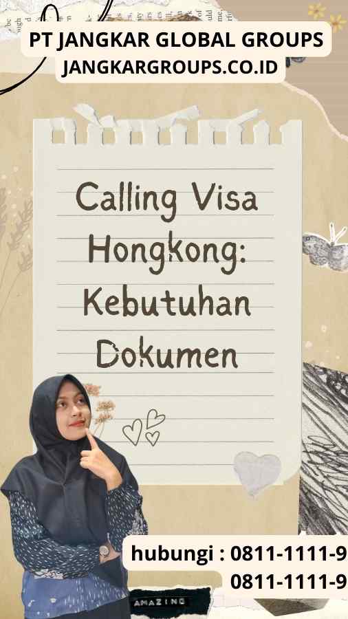 Calling Visa Hongkong: Kebutuhan Dokumen