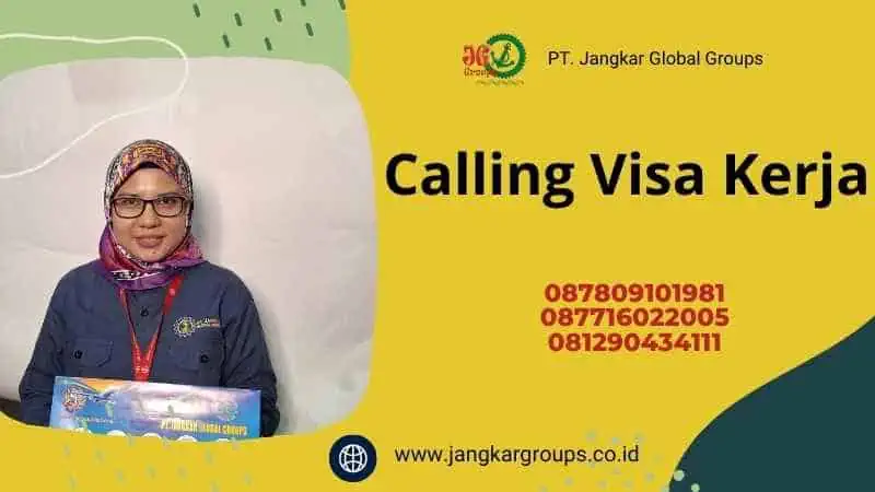 Calling Visa KerjaCalling Visa Kerja