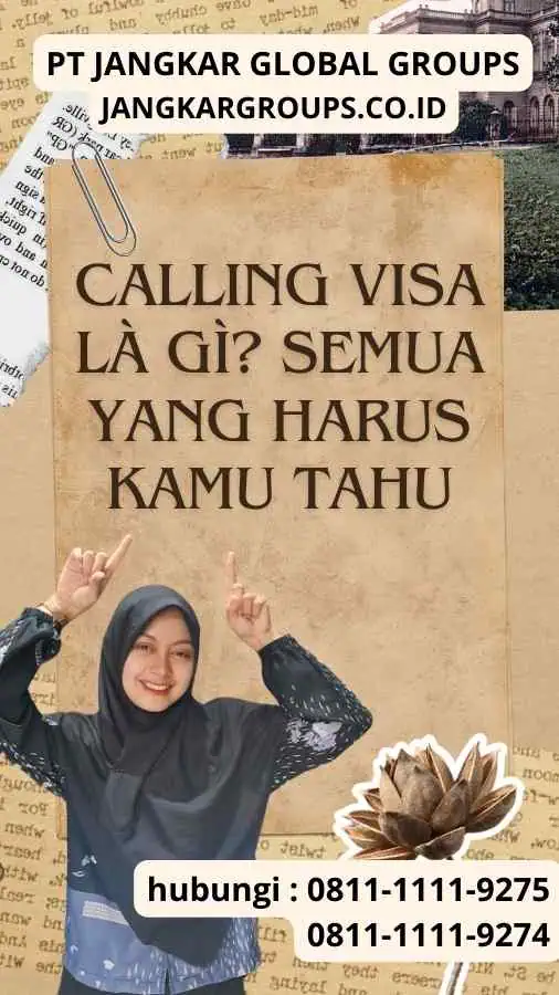 Calling Visa Là Gì? Semua yang Harus Kamu Tahu