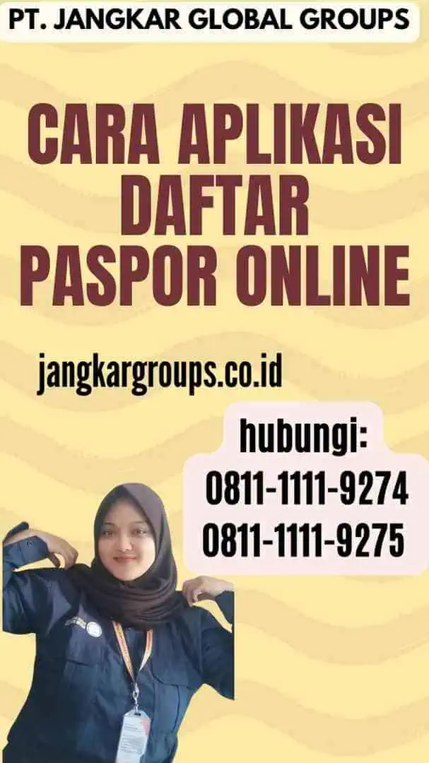 Cara Aplikasi Daftar Paspor Online