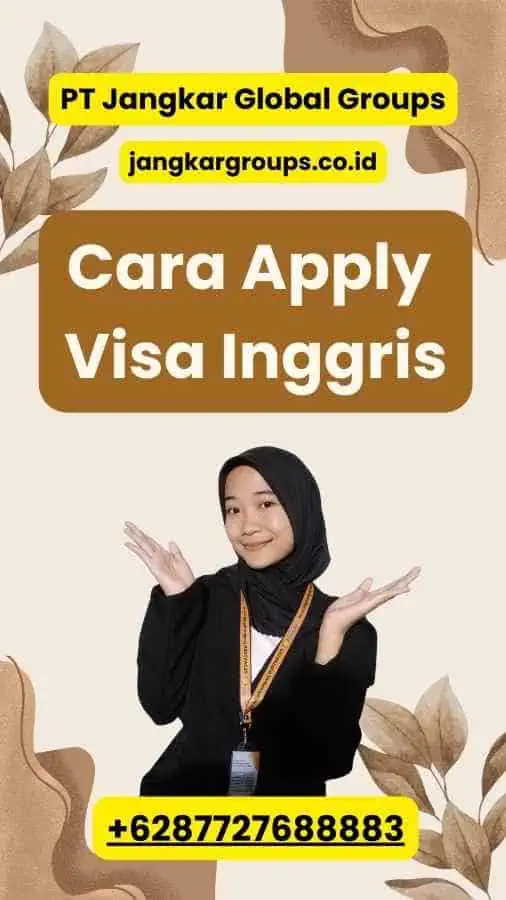 Cara Apply Visa Inggris