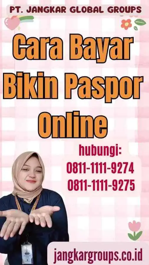 Cara Bayar Bikin Paspor Online