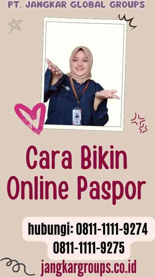 Cara Bikin Online Paspor