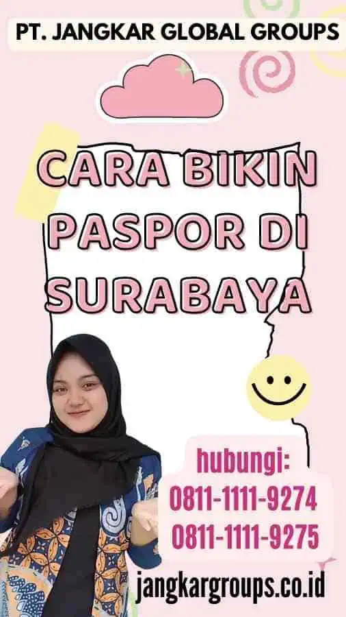 Cara Bikin Paspor Di Surabaya