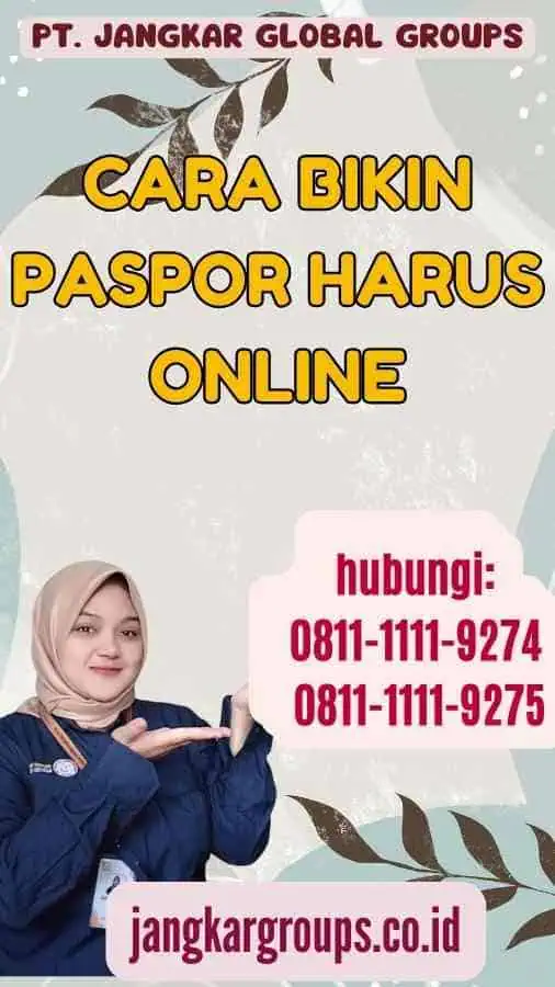 Cara Bikin Paspor Harus Online