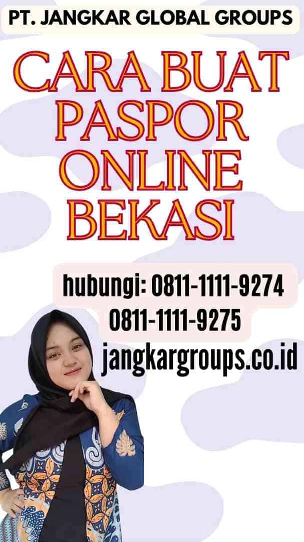 Cara Buat Paspor Online Bekasi