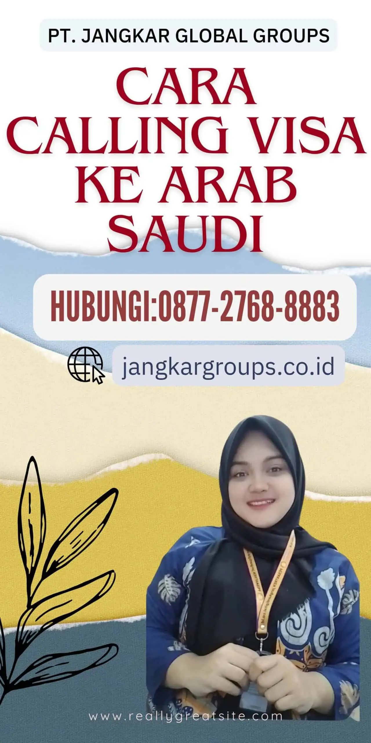 Cara Calling Visa ke Arab Saudi