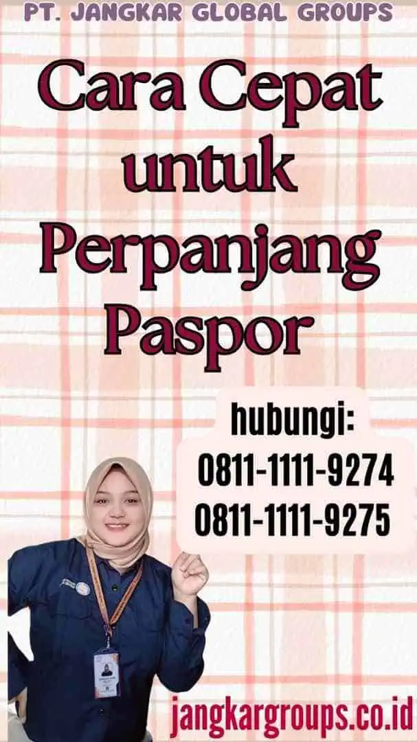 Cara Cepat untuk Perpanjang Paspor