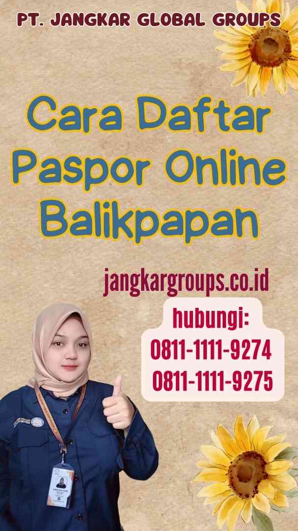 Cara Daftar Paspor Online Balikpapan