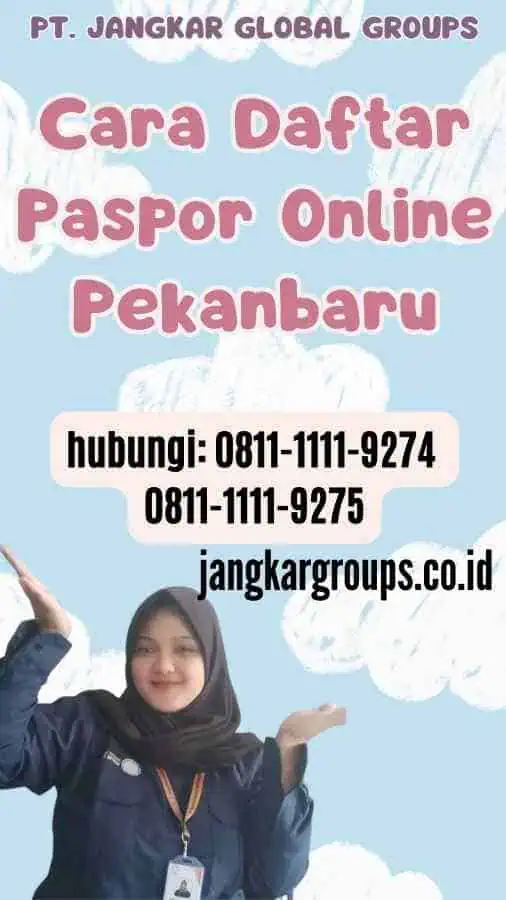 Cara Daftar Paspor Online Pekanbaru