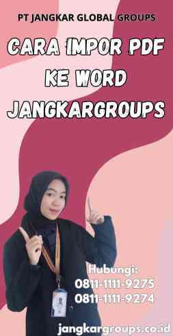 Cara Impor Pdf Ke Word Jangkargroups