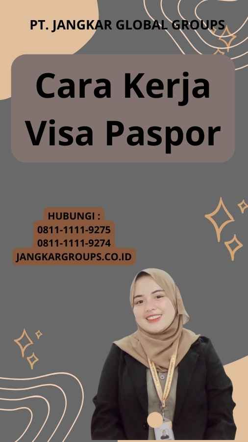 Cara Kerja Visa Paspor