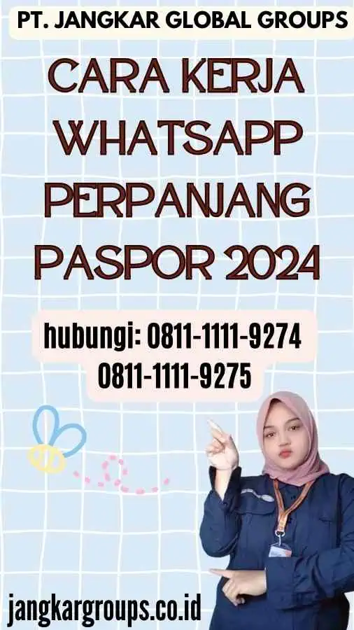 Cara Kerja Whatsapp Perpanjang Paspor 2024