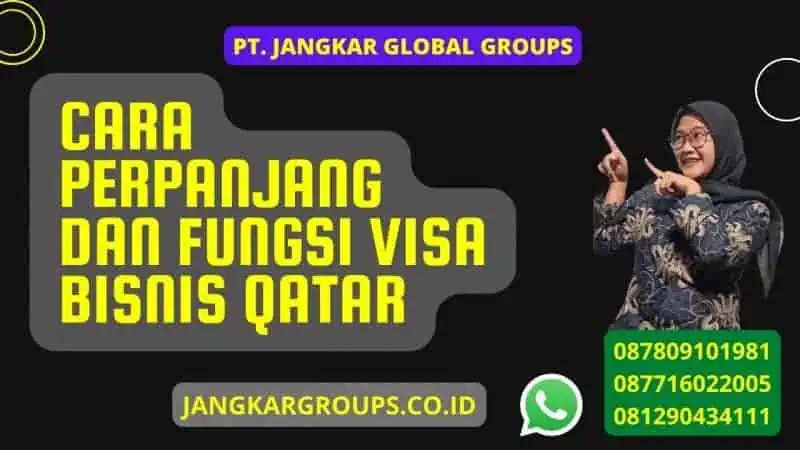 Cara Perpanjang dan Fungsi Visa bisnis Qatar