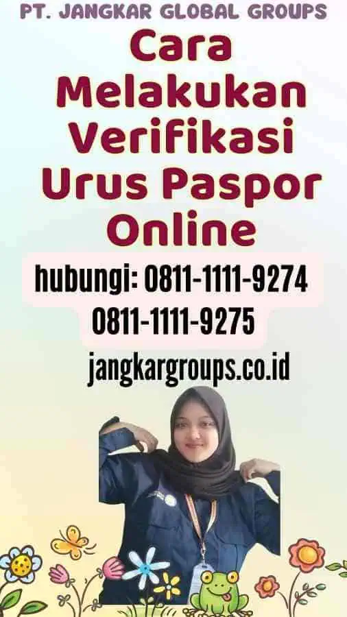 Cara Melakukan Verifikasi Urus Paspor Online