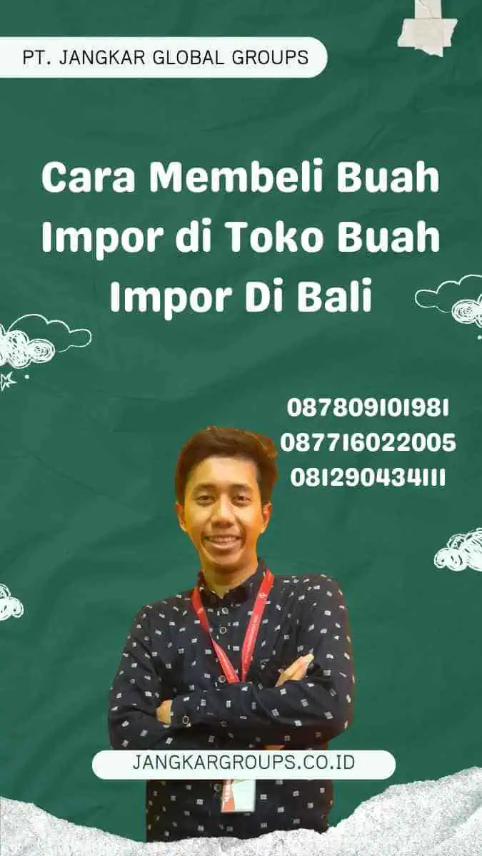 Cara Membeli Buah Impor di Toko Buah Impor Di Bali