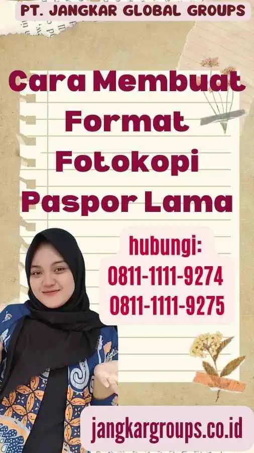 Cara Membuat Format Fotokopi Paspor Lama