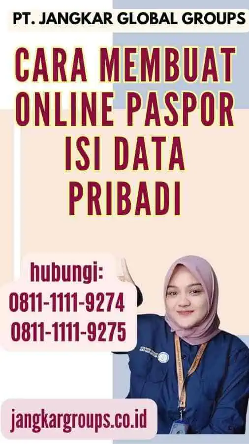 Cara Membuat Online Paspor Isi Data Pribadi