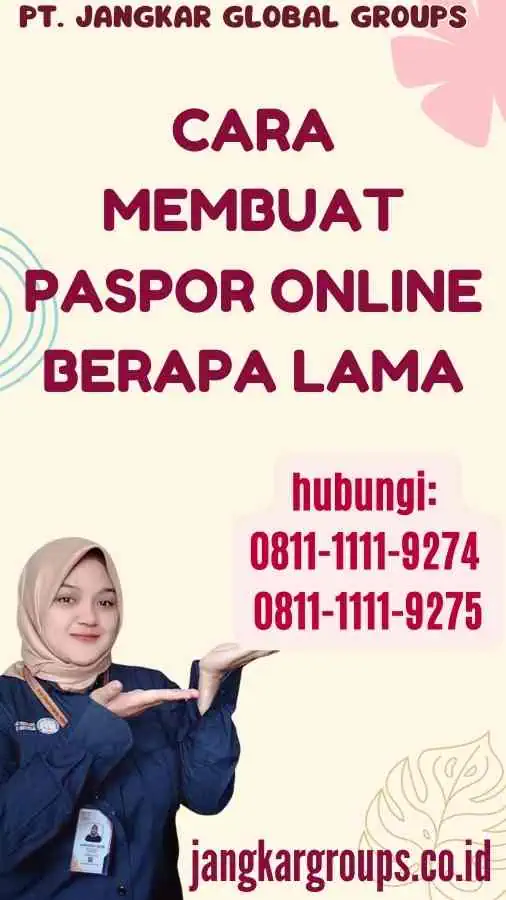 Cara Membuat Paspor Online Berapa Lama