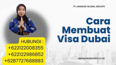 Cara Membuat Visa Dubai