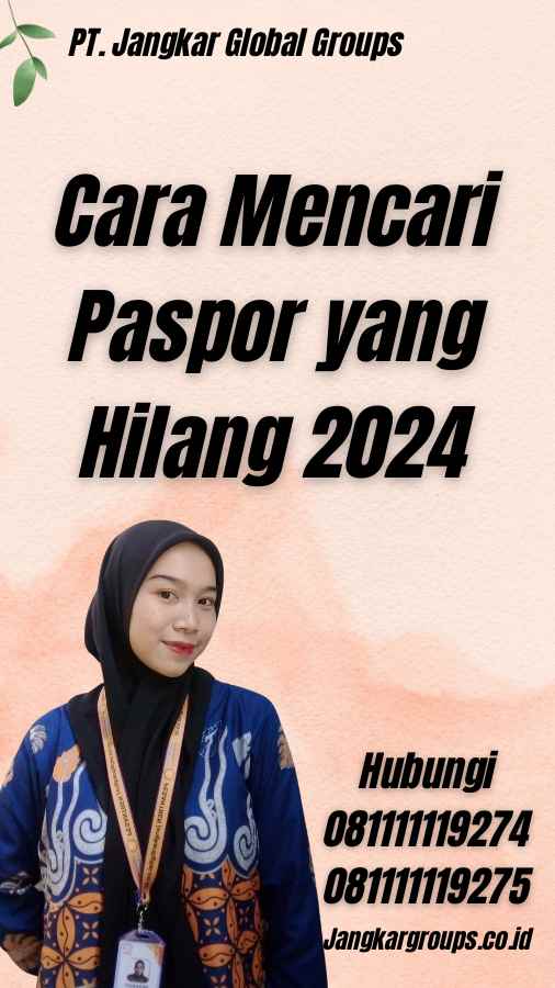 Cara Mencari Paspor yang Hilang 2024