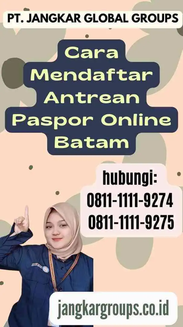 Cara Mendaftar Antrean Paspor Online Batam