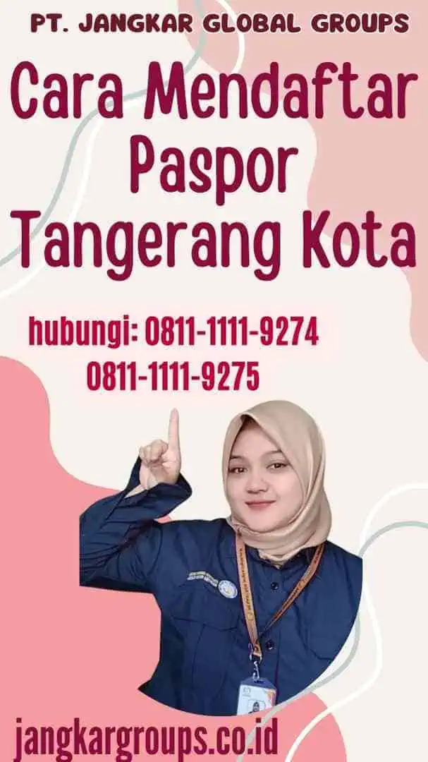 Cara Mendaftar Paspor Tangerang Kota