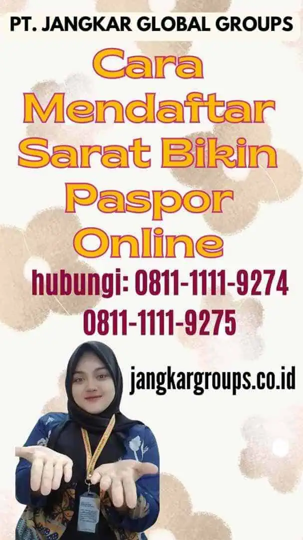 Cara Mendaftar Sarat Bikin Paspor Online