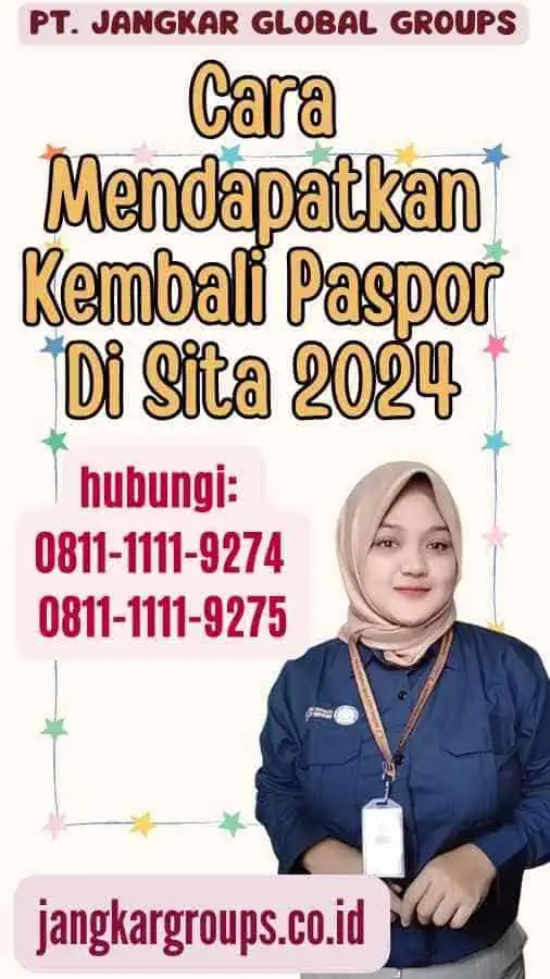 Cara Mendapatkan Kembali Paspor Di Sita 2024