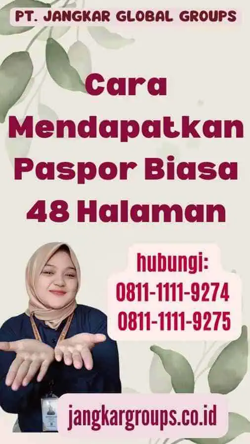 Cara Mendapatkan Paspor Biasa 48 Halaman