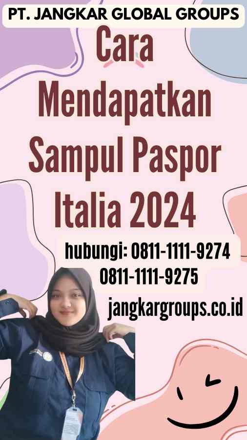 Cara Mendapatkan Sampul Paspor Italia 2024