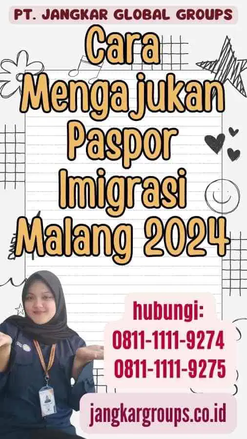 Cara Mengajukan Paspor Imigrasi Malang 2024