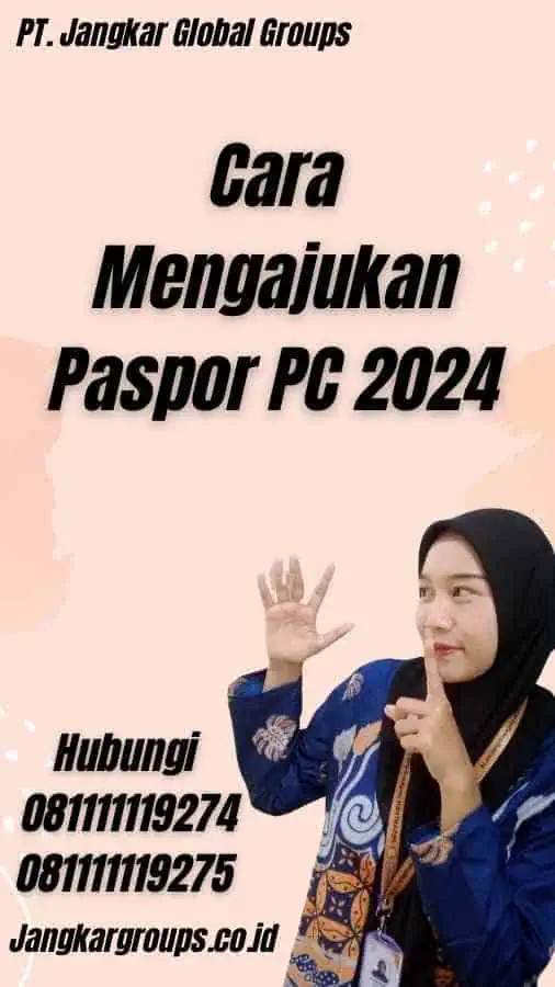 Cara Mengajukan Paspor PC 2024