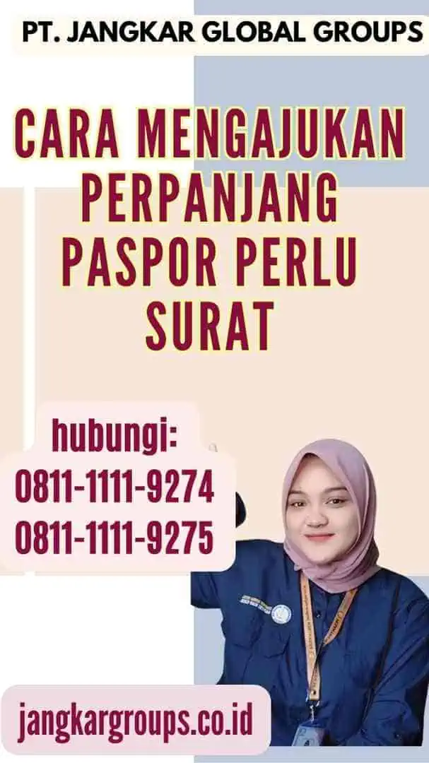 Cara Mengajukan Perpanjang Paspor Perlu Surat