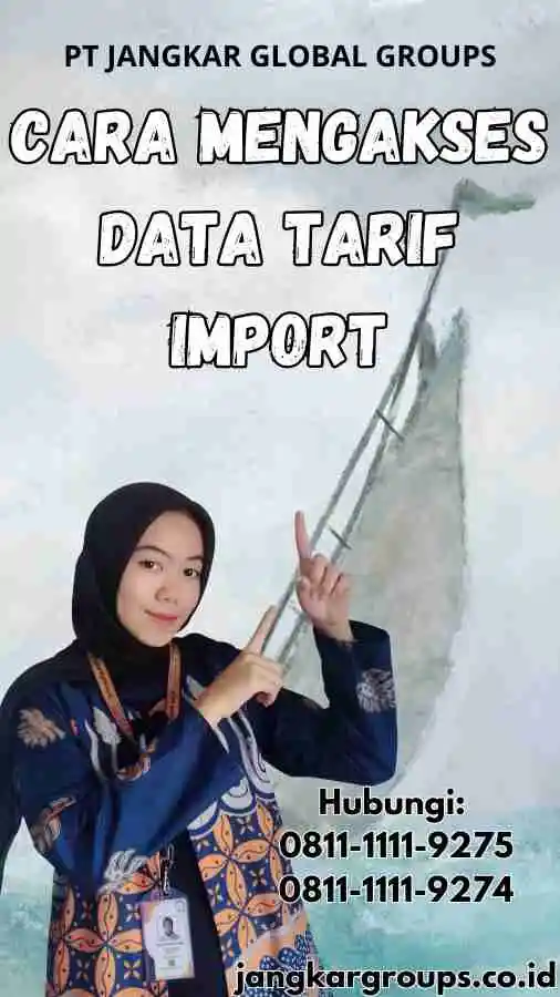 Cara Mengakses Data Tarif Import