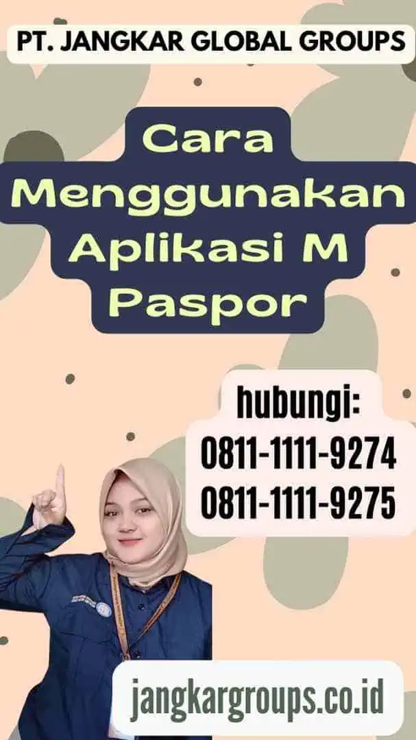 Cara Menggunakan Aplikasi M Paspor