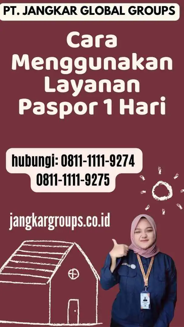 Cara Menggunakan Layanan Paspor 1 Hari