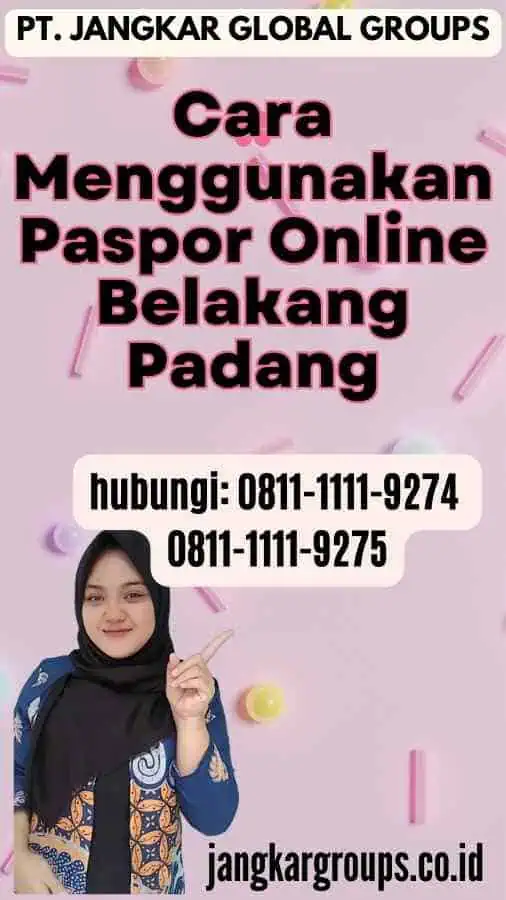 Cara Menggunakan Paspor Online Belakang Padang