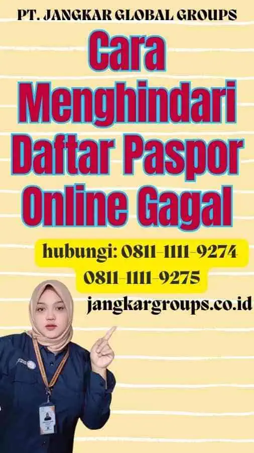 Cara Menghindari Daftar Paspor Online Gagal