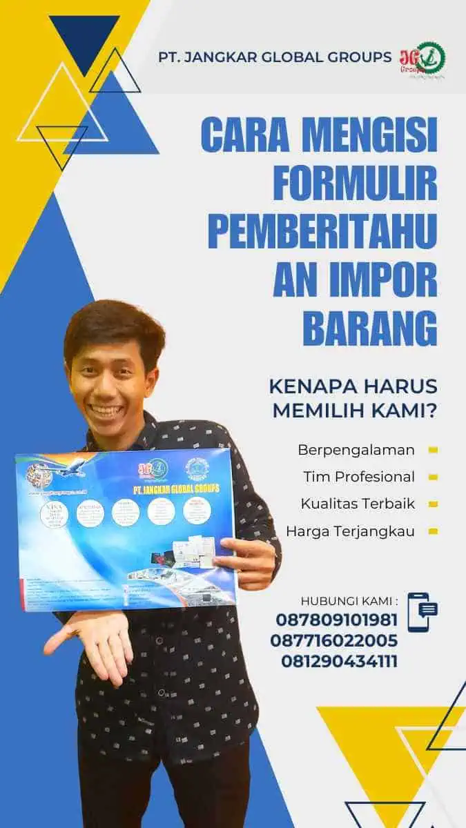 Cara Mengisi Formulir Pemberitahuan Impor Barang